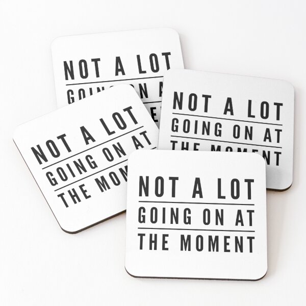 Item preview, Not a Lot Going on At the Moment designed and sold by BCCOLLECTION.