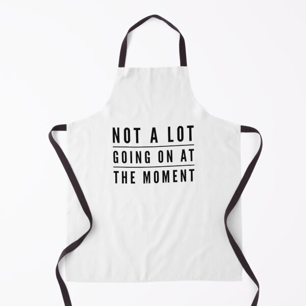 Item preview, Not a Lot Going on At the Moment designed and sold by BCCOLLECTION.