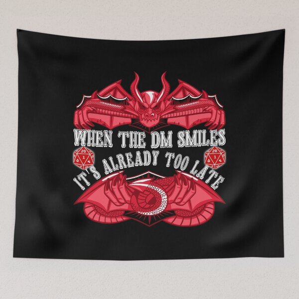 Item preview, When The DM Smiles its already too late designed and sold by ZenCloak.