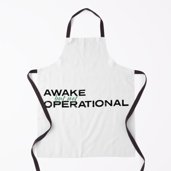 Item preview, Awake But Not Operational designed and sold by opalime.