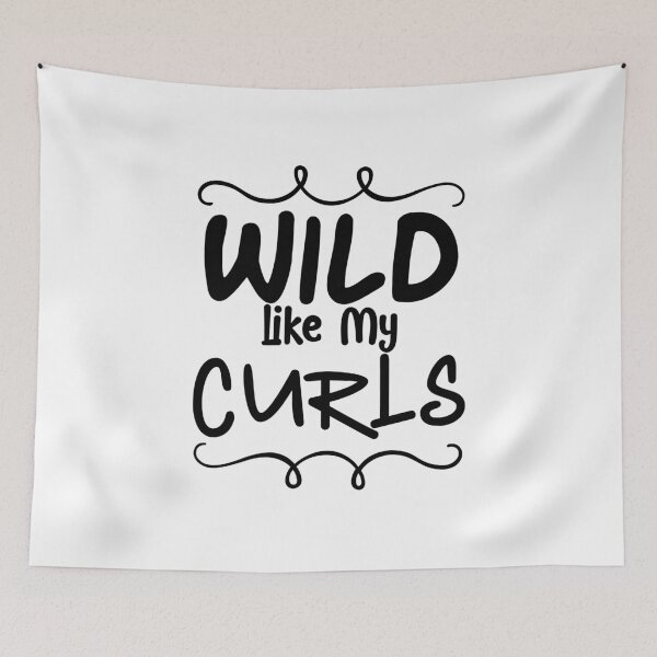 Item preview, Wild Like My Curls designed and sold by entwistle2.
