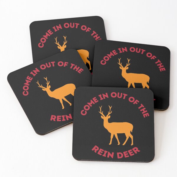 Item preview, Come in out of the rein deer. Funny Christmas design. designed and sold by JellyBeenzz.