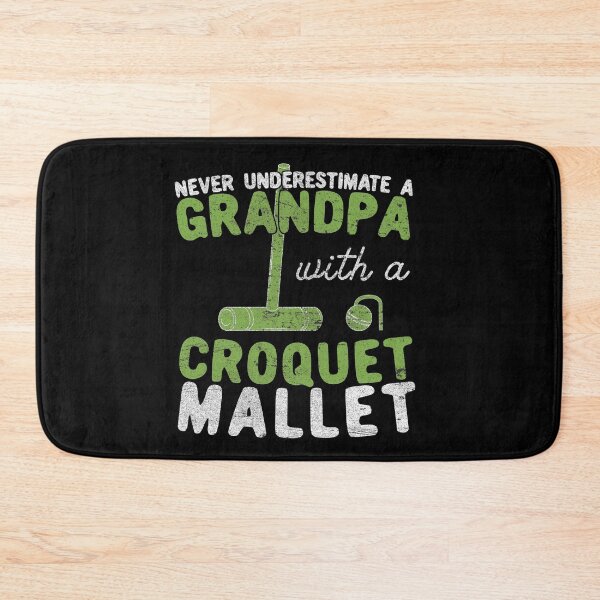 Item preview, Never Underestimate A Grandpa with a Croquet Mallet designed and sold by Dan66.