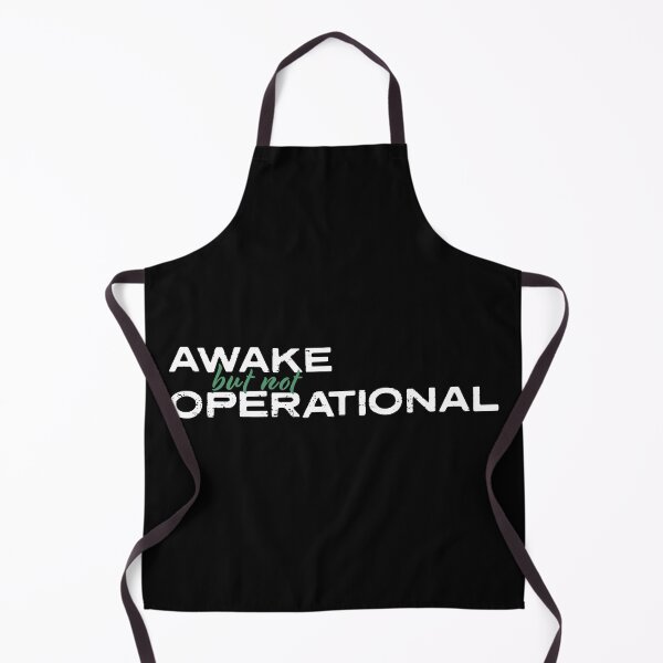 Item preview, Awake But Not Operational designed and sold by opalime.