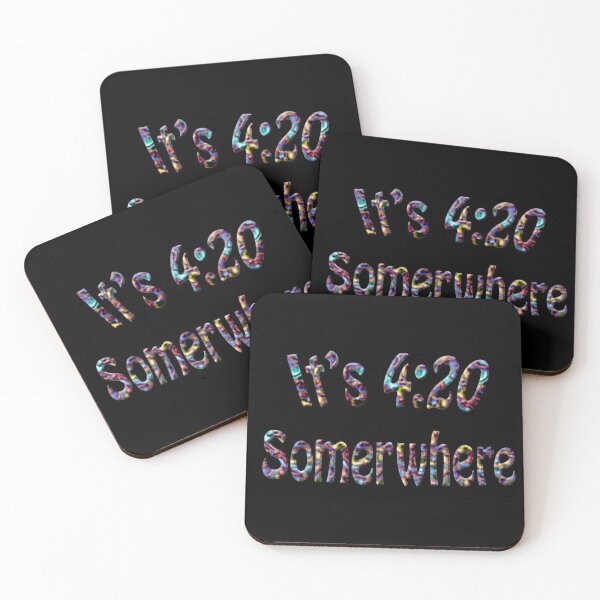 Item preview, It's 4:20 Somewhere  designed and sold by OnlyTheBest4U.