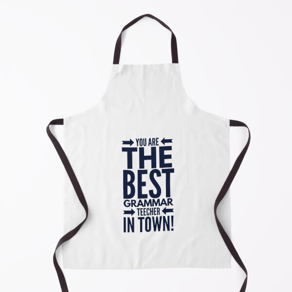 Item preview, You are the best grammar teecher in town ! designed and sold by Fit & Fun Gallery.