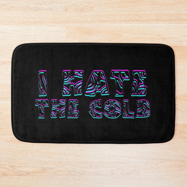 Item preview, I Hate The Cold designed and sold by EmotionArt.