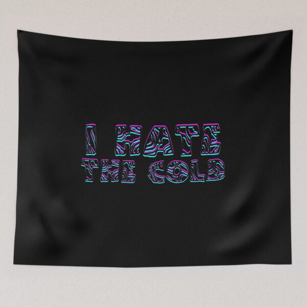 Item preview, I Hate The Cold designed and sold by EmotionArt.