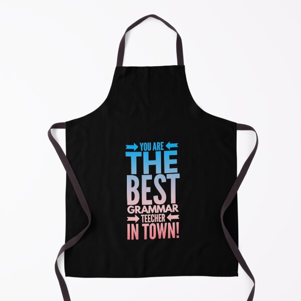Item preview, You are the best grammar teecher in town ! (colorful) designed and sold by Fit & Fun Gallery.