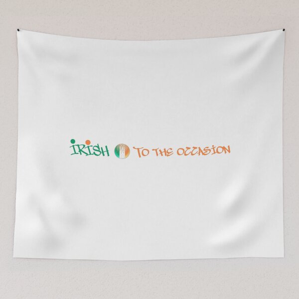 Item preview, Irish to the Occasion designed and sold by ozzyme.