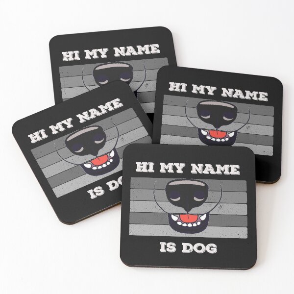 Item preview, Hi My Name Is Dog designed and sold by gjen53.