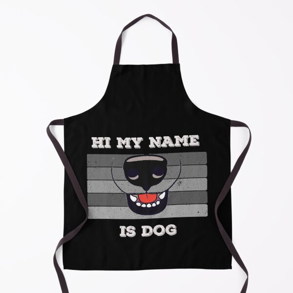 Item preview, Hi My Name Is Dog designed and sold by gjen53.