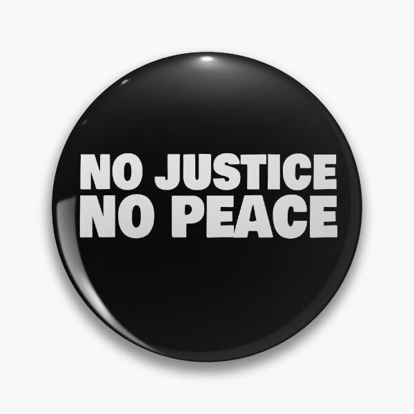 Item preview, No Justice No Peace designed and sold by ThingsShop.
