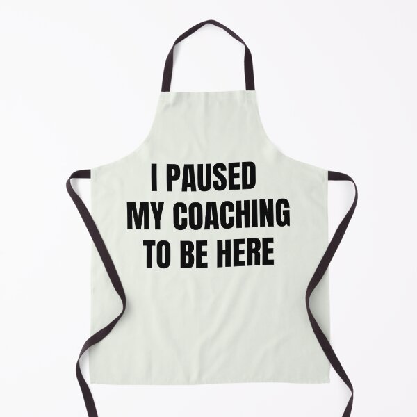 Item preview, I Paused My Coaching To Be Here designed and sold by QuotesDogma.