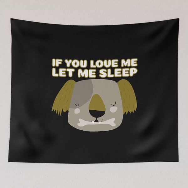 Item preview, If You Love Me Let Me Sleep Sleeping Koala designed and sold by jacks-tees.