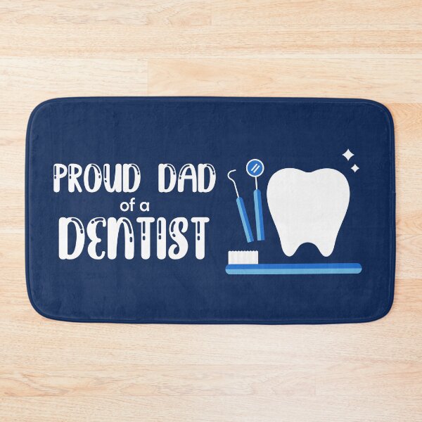 Item preview, Proud dad of a dentist designed and sold by TheSimpleMan.