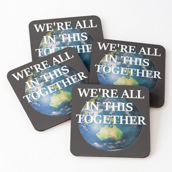 Item preview, We're all in this together designed and sold by BurnerDesigns.