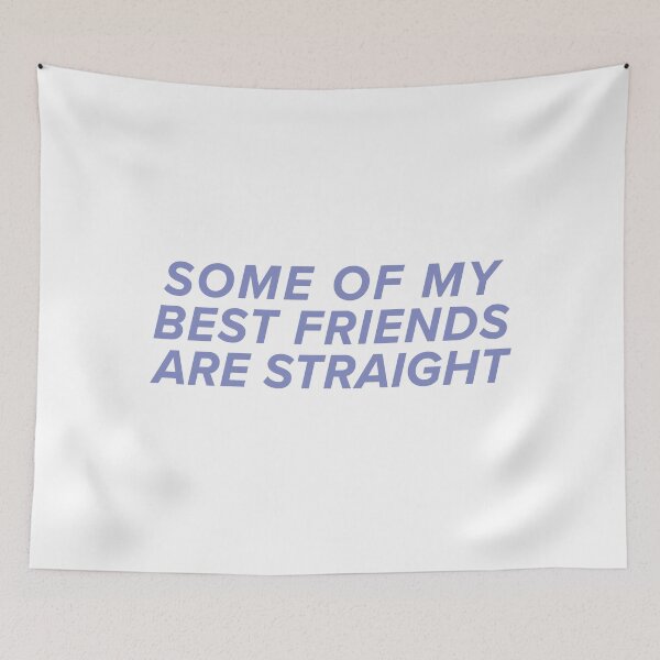 Item preview, some of my best friends are straight - typography purple designed and sold by cameronbaba.