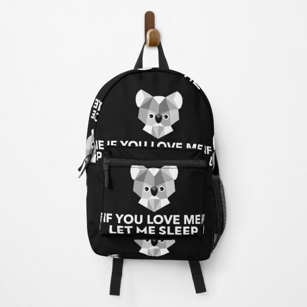 Item preview, If You Love Me Let Me Sleep Koala Art designed and sold by jacks-tees.