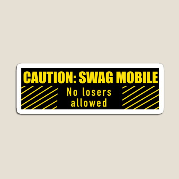 Swag Mobile bumper sticker Magnet