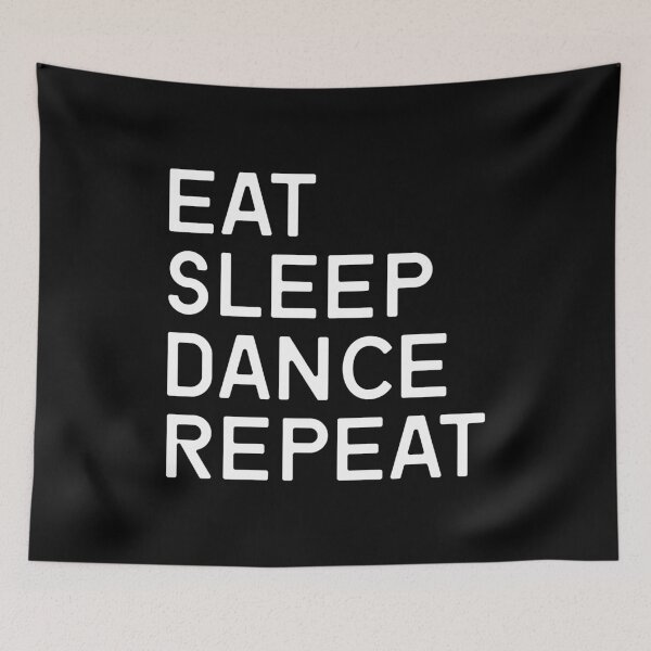 Item preview, Eat Sleep Dance designed and sold by YAnna9.