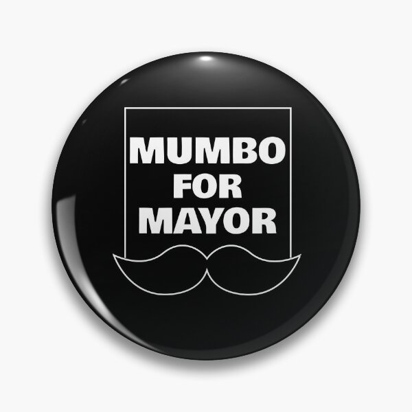 Item preview, Mumbo For Mayor designed and sold by mouad naouiri.