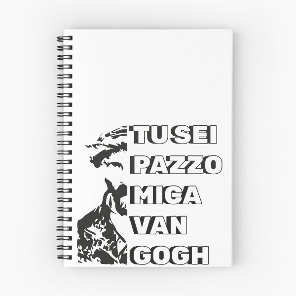 Item preview, Tu sei pazzo mica Van Gogh designed and sold by Stephanie Federico.
