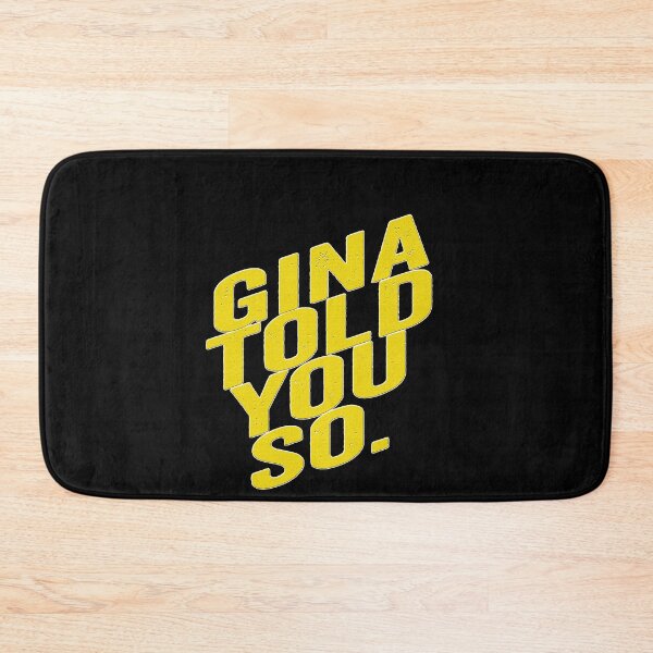 Item preview, Gina Told You So designed and sold by nouvinamed.