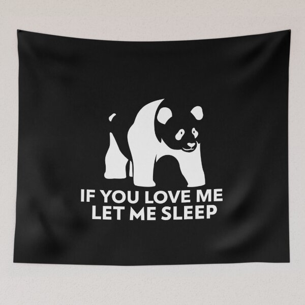 Item preview, If You Love Me Let Me Sleep Joke  designed and sold by jacks-tees.