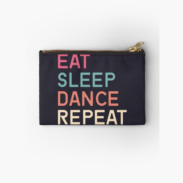 Item preview, Eat Sleep Dance Repeat designed and sold by YAnna9.