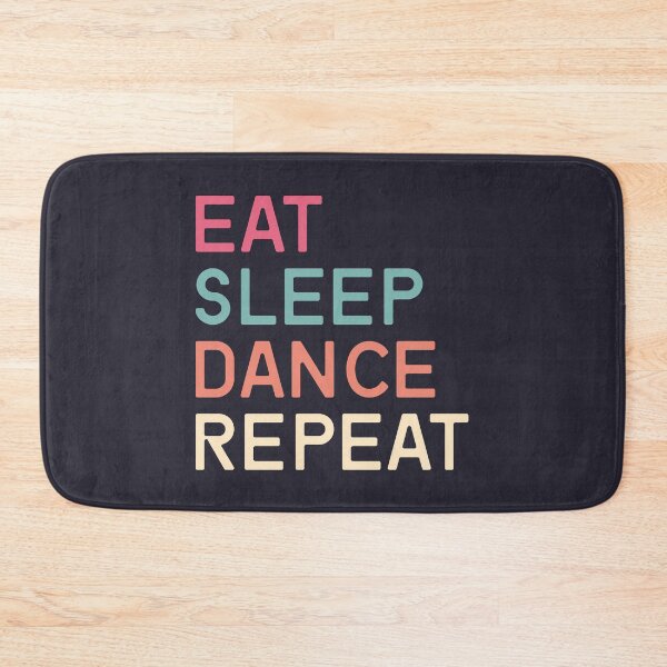 Item preview, Eat Sleep Dance Repeat designed and sold by YAnna9.