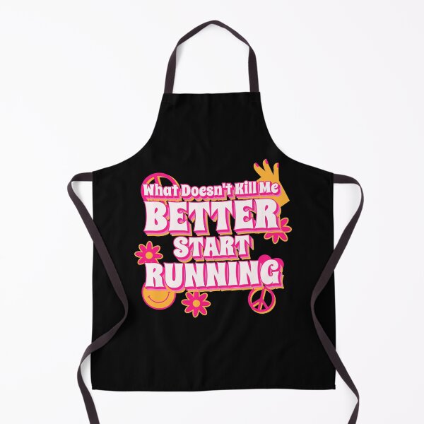 Item preview, Retro What Doesn't Kill Me Better Start Running designed and sold by LadySaltwater.