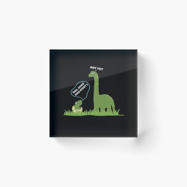 Item preview, Dad Does God Exist? T-Rex Atheist Design.  designed and sold by Sinfamous.