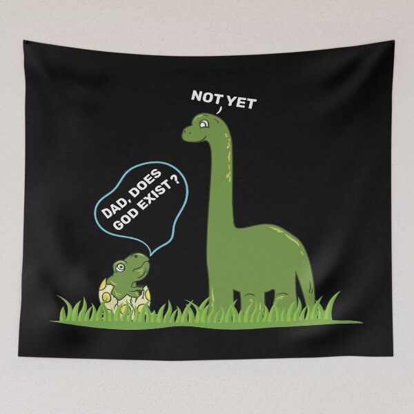 Item preview, Dad Does God Exist? T-Rex Atheist Design.  designed and sold by Sinfamous.