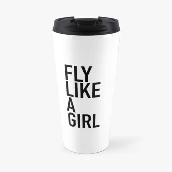 Fly LIke A Girl Vertical (Black) Travel Mug