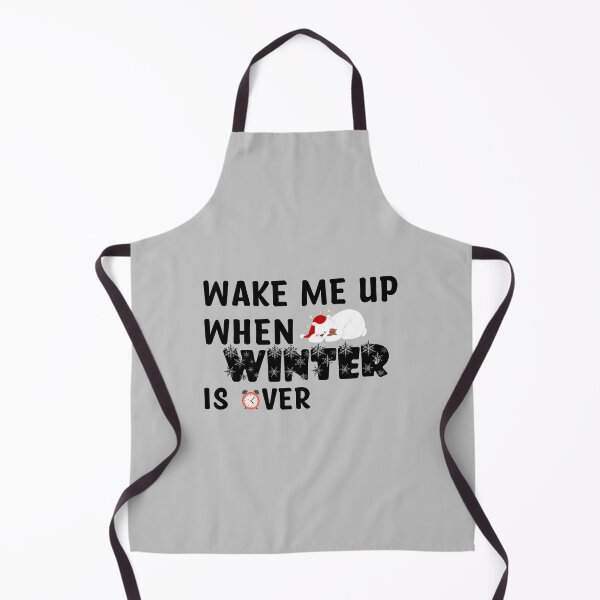 Item preview, Wake me up when winter is over Black designed and sold by Th3 Merch.