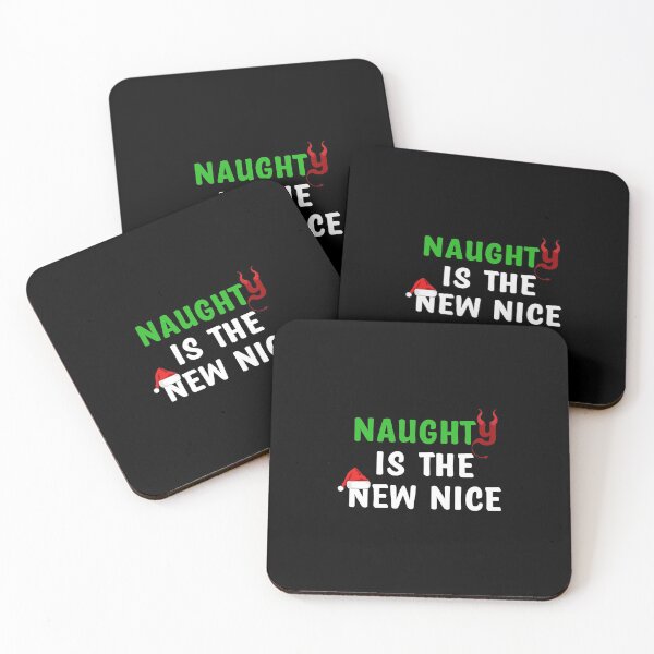 Item preview, Naughty is the new nice designed and sold by Th3 Merch.