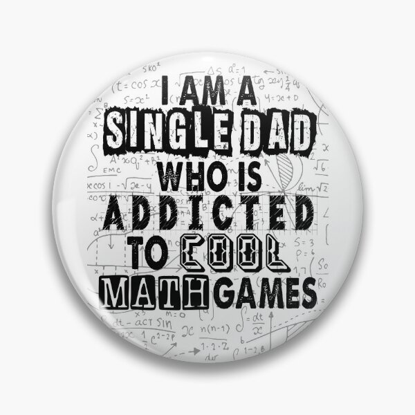 Item preview, I am a single Dad who is addicted to cool math games designed and sold by rokojin.
