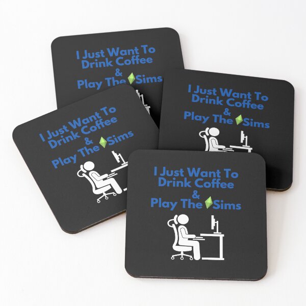 Item preview, I Just Want to Drink Coffee & Play The Sims designed and sold by Paradox Gifts.