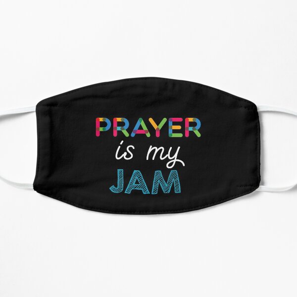 Prayer est mon Jam. Dr�le Prayer Conception Masque sans plis