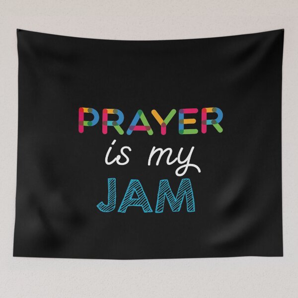 Item preview, Prayer is my Jam. Funny Prayer Design designed and sold by Custom365.