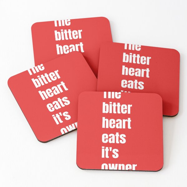 Item preview, The bitter heart eats it's owner. designed and sold by QuotesDogma.