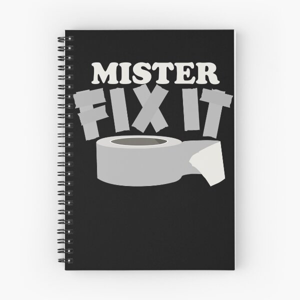 Item preview, Mister Fix It Funny Duct Tape Saying designed and sold by DetourShirts.