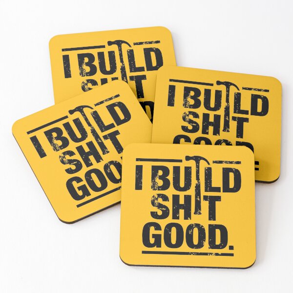 Item preview, I build shit good designed and sold by squidgun.
