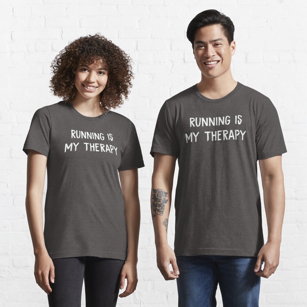 Running is My Therapy | Essential T-Shirt