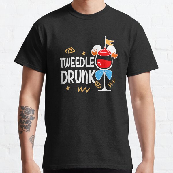 Tweedle Drunk  Classic T-Shirt