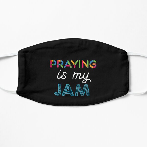 Praying est mon Jam. Dr�le Praying Conception Masque sans plis