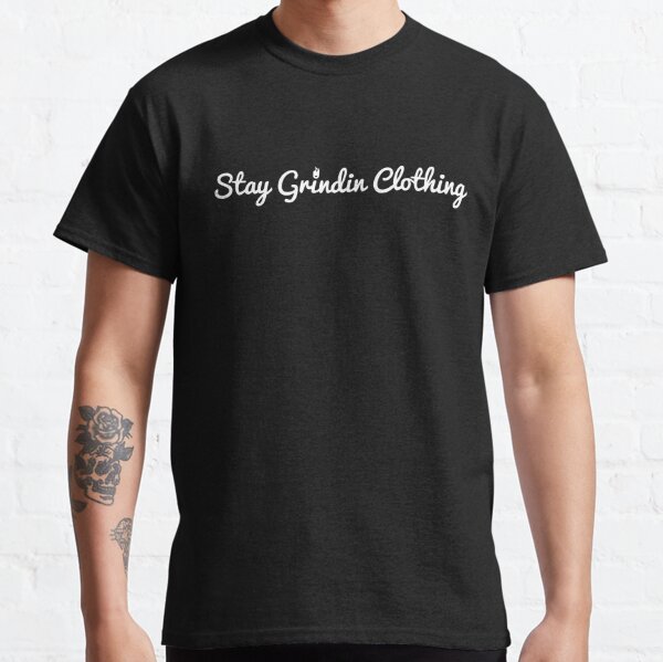 Stay Grindin Clothing - Cursive - White Classic T-Shirt
