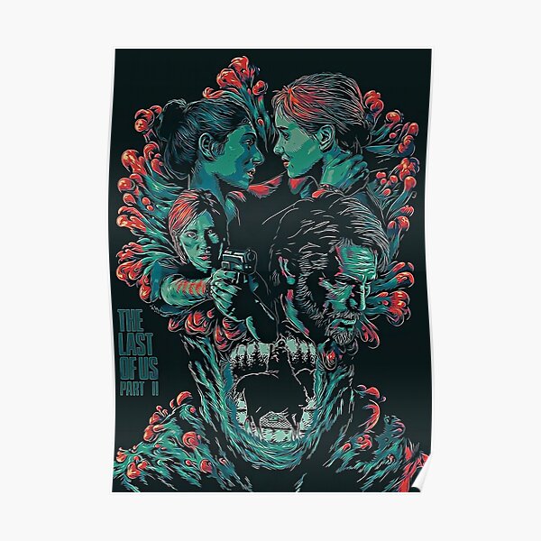 Joel Miller, Ellie - The Last of Us Game Poster, The Last of Us Game Art Poster