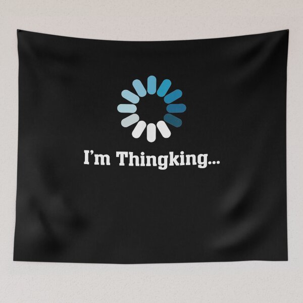 Item preview, I'm Thinking Graphic Sarcasm Humor designed and sold by teesakura90.